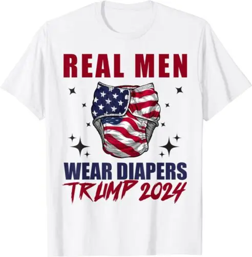 Funny Real Men Wear Diapers Trump 2024 Trump USA flag Unisex T-Shirt