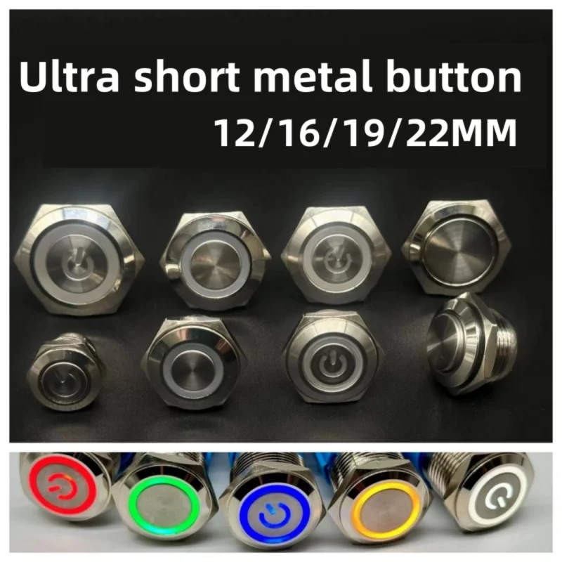 

12/16/19/22/25/30mm Ultra Short Metal Button Switch 1NO Micro Momentary Reset Waterproof Power 3V5V6V12V24V LED Light Red Blue
