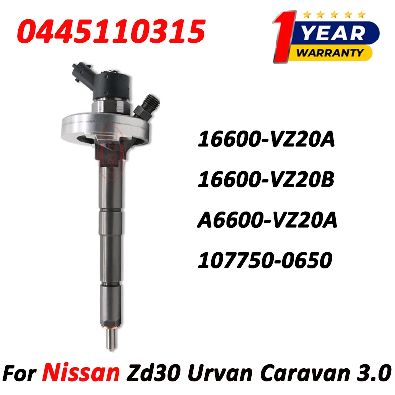 

New Injector 0445110315 16600-VA20A Diesel Fuel Nozzle 107750-0650 16600-VA20B for Nissan Urvan Caravan Cabstar 3.0