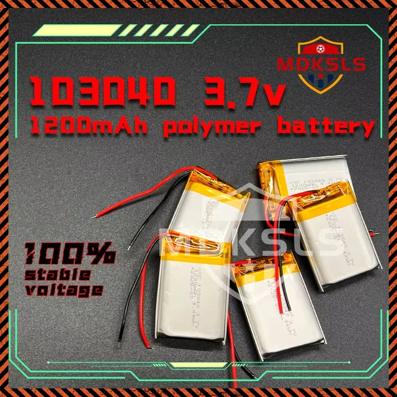 

New MDKSLS 103040 3.7V 1200mAh Real Capacity Polymer Lithium Rechargeable Battery For GPS Navigator MP5 Bluetooth Headset PS4