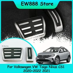 For Volkswagen VW Taigo Nivus CS1 2020~2022 2021 Stainless Car Foot Pedals Rest Accelerator Tray Part Non-slip Accessories.
