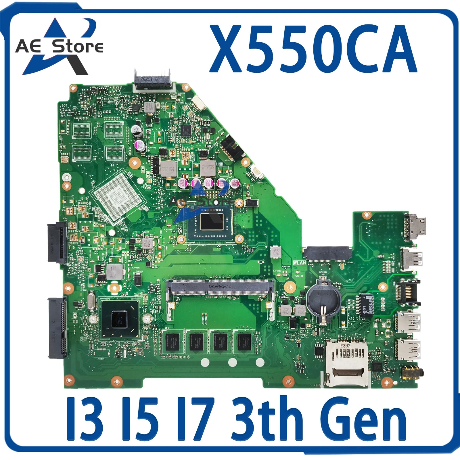 

X550CC Mainboard Y581C X552C X550VC X550CL A550C K550C X550CA Laptop Motherboard 1007U/2117U I3 I5 I7 0G/2G/4G-RAM V2G/UMA