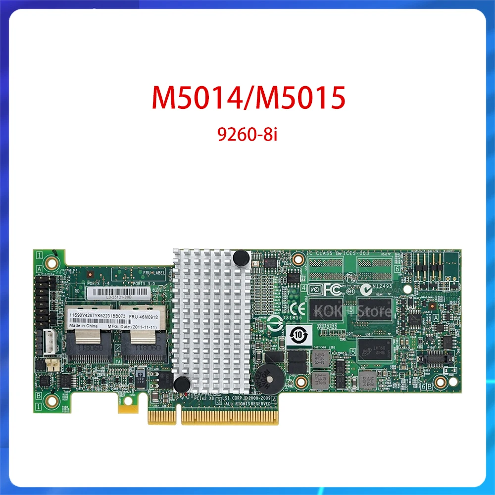 Original M5014 256M RAID5/M5015 512M RAID6 SAS SATA Express Smart Array Control Card 46M0918 9260-8i 46C8927 46M0851 46M0829