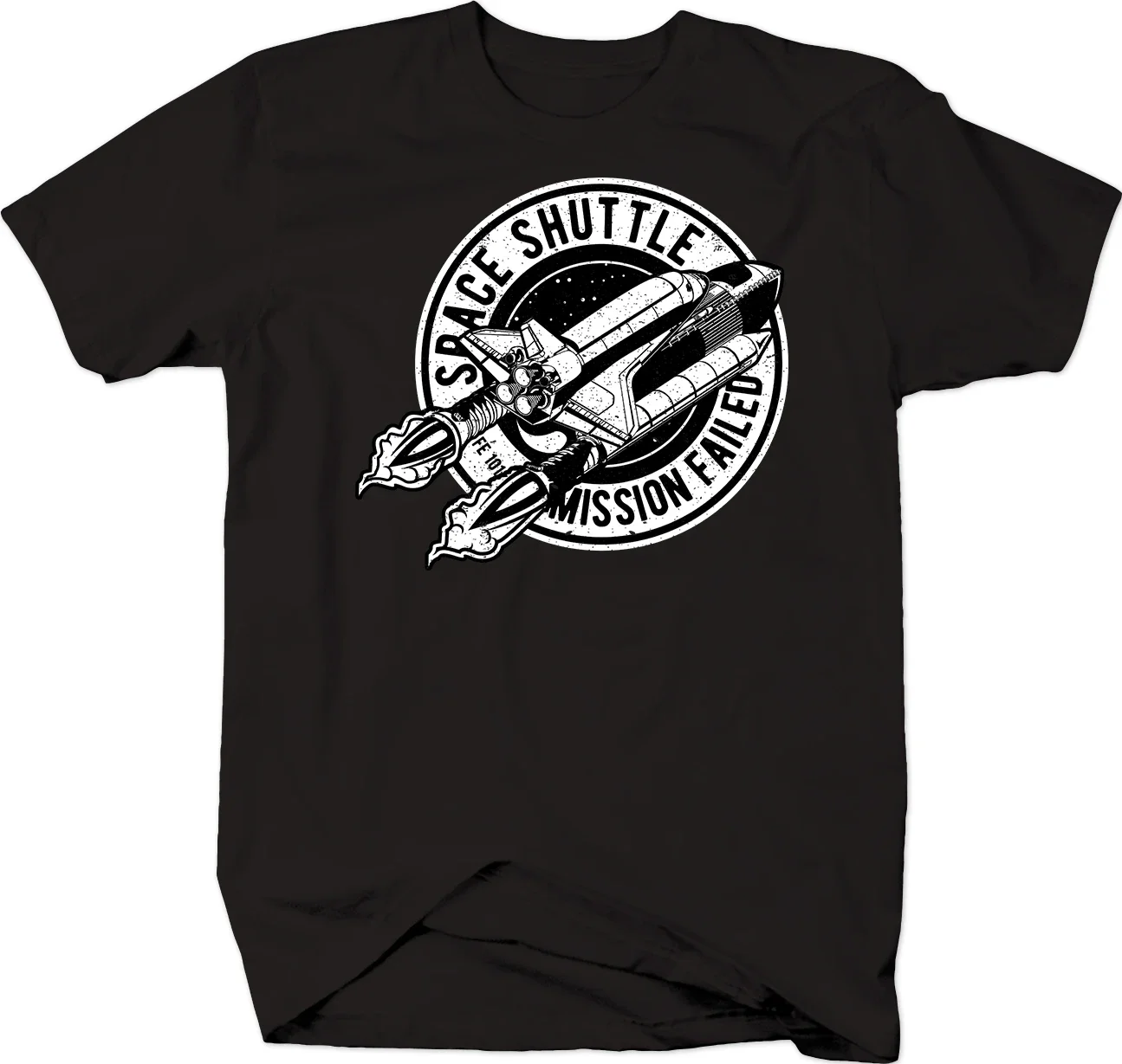 Space Shuttle Mission Failed. Outer Space Rocket Ship T-Shirt 100% Cotton O-Neck Short Sleeve Casual Mens T-shirt Size S-3XL