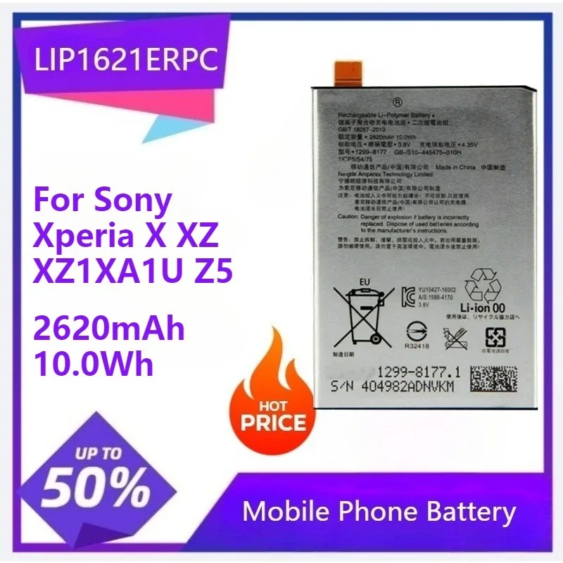 New Phone LIP1621ERPC Battery For Sony Xperia X XZ XZ1 XA1U Z5 mini Z5  celulares compact E5823 E5803 F3216 F3215 2620mAh 10.0Wh