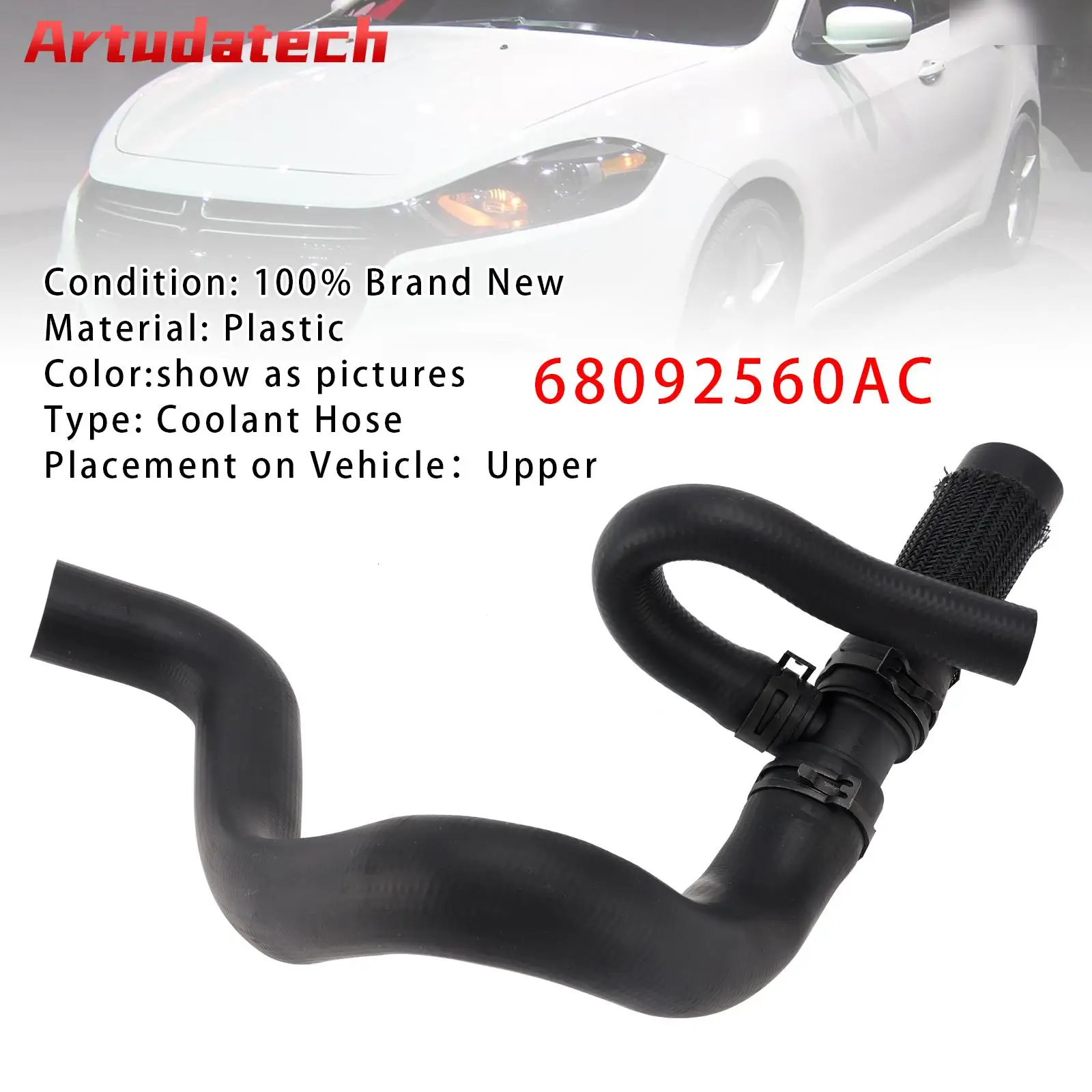 

Artudatech Upper Radiator Coolant Hose 68092560AC For Dodge Dart 2012 2013 2014 2015 2016 Car Accessories