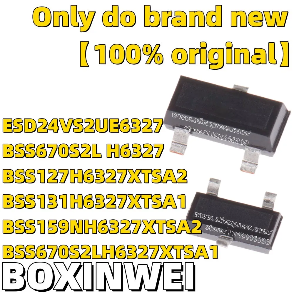 10PCS ESD24VS2UE6327 BSS670S2LH6327 BSS127H6327XTSA2 BSS131H6327XTSA1 BSS159NH6327XTSA2 BSS670S2LH63