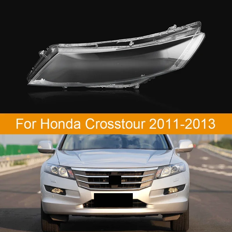 

For Honda Crosstour 2011 2012 2013 Car Headlight Cover Headlamp Glass Lens Auto Shell Cover Transparent Lampshade Caps