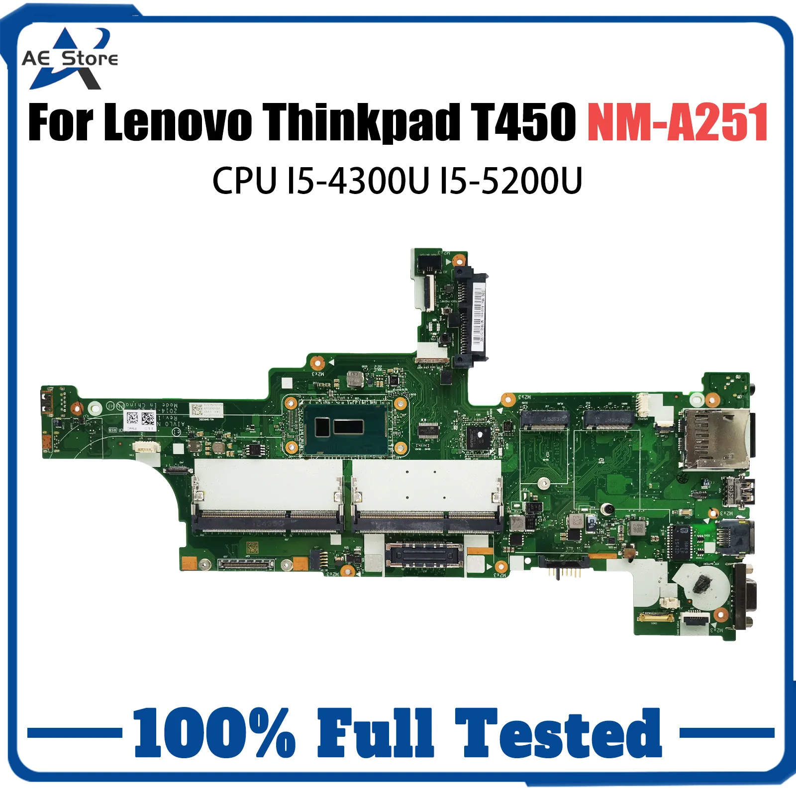 NM-A251 Motherboard For Lenovo Thinkpad T450 Laptop Mainboard With I5-4300U I5-5200U CPU 00HN525 Test Work