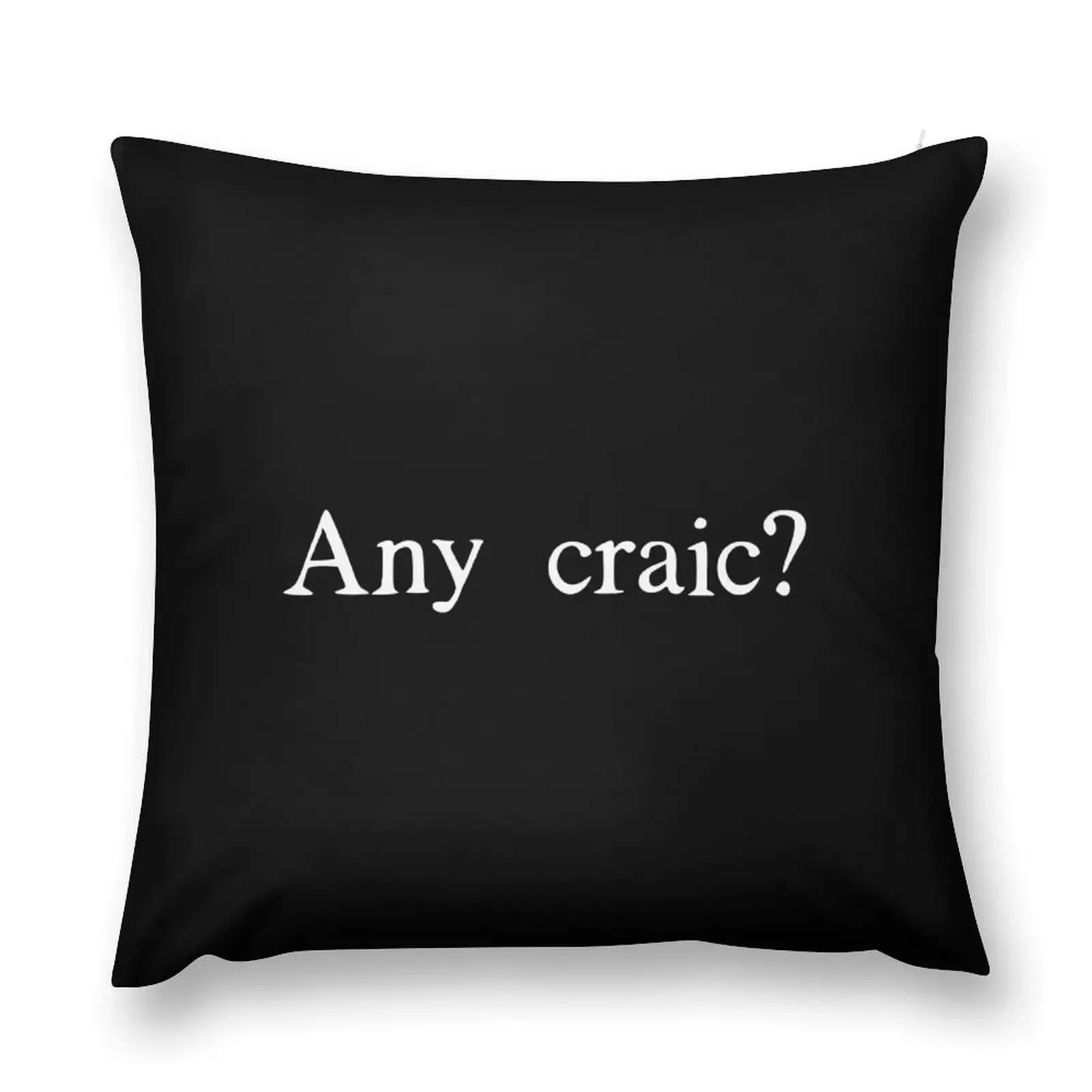 Any craic? Irish Sayings & Phrases Throw Pillow christmas cushions covers Pillow Decor Embroidered Cushion Cover pillow