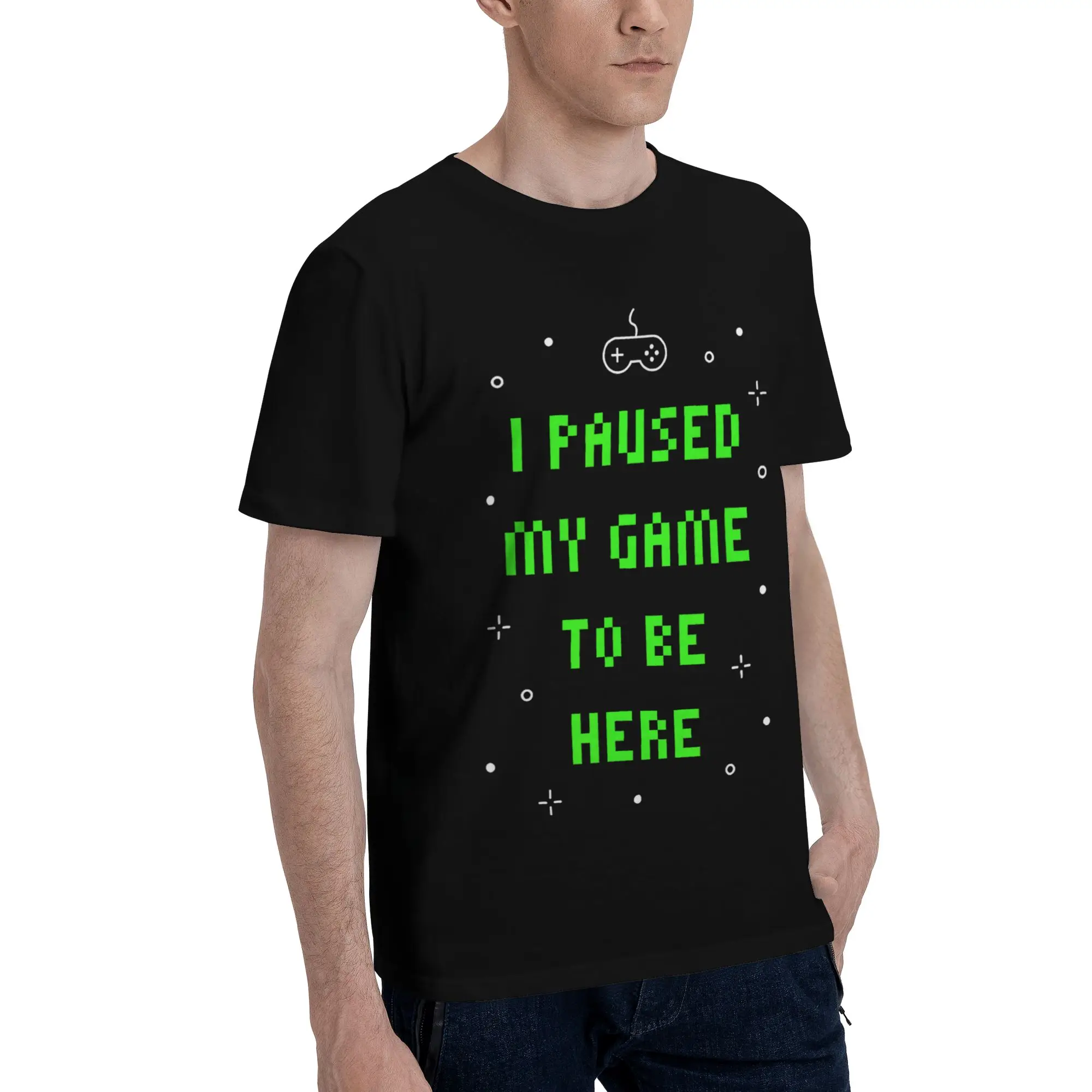 I Paused My Game To Be Here Merch Unisex T Shirt 100% Cotton Tee New Arrival  T-shirt Clothing