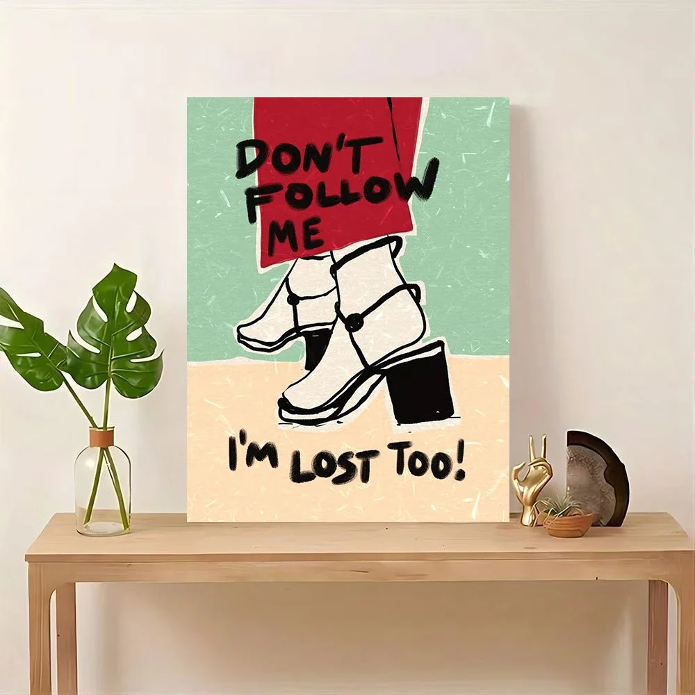Multiple sizes 1pc frameless Canvas Painting,Don't Follow Me Quotes Colorful High Heels Poster and Prints Canvas Painting Wall A
