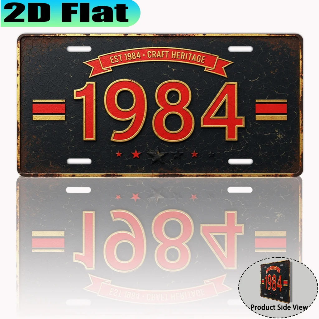 

2D плоская алюминиевая табличка [2D Flat], 1 шт., винтажная, 1984 года выпуска (12 x 6 дюймов), только для декоративных целей, подарок на день рождения, американский ретро-стиль