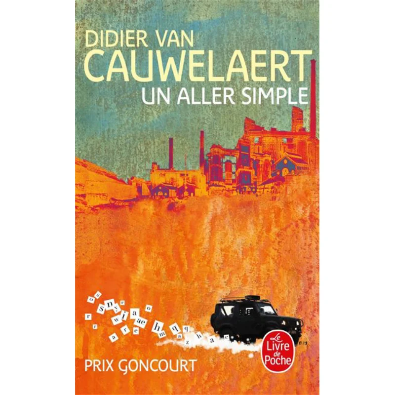 

Un Aller Simple Prix Goncourt 1994, Didier Van Cauwelaert Le Livre De Poche 9782253138532 Книга
