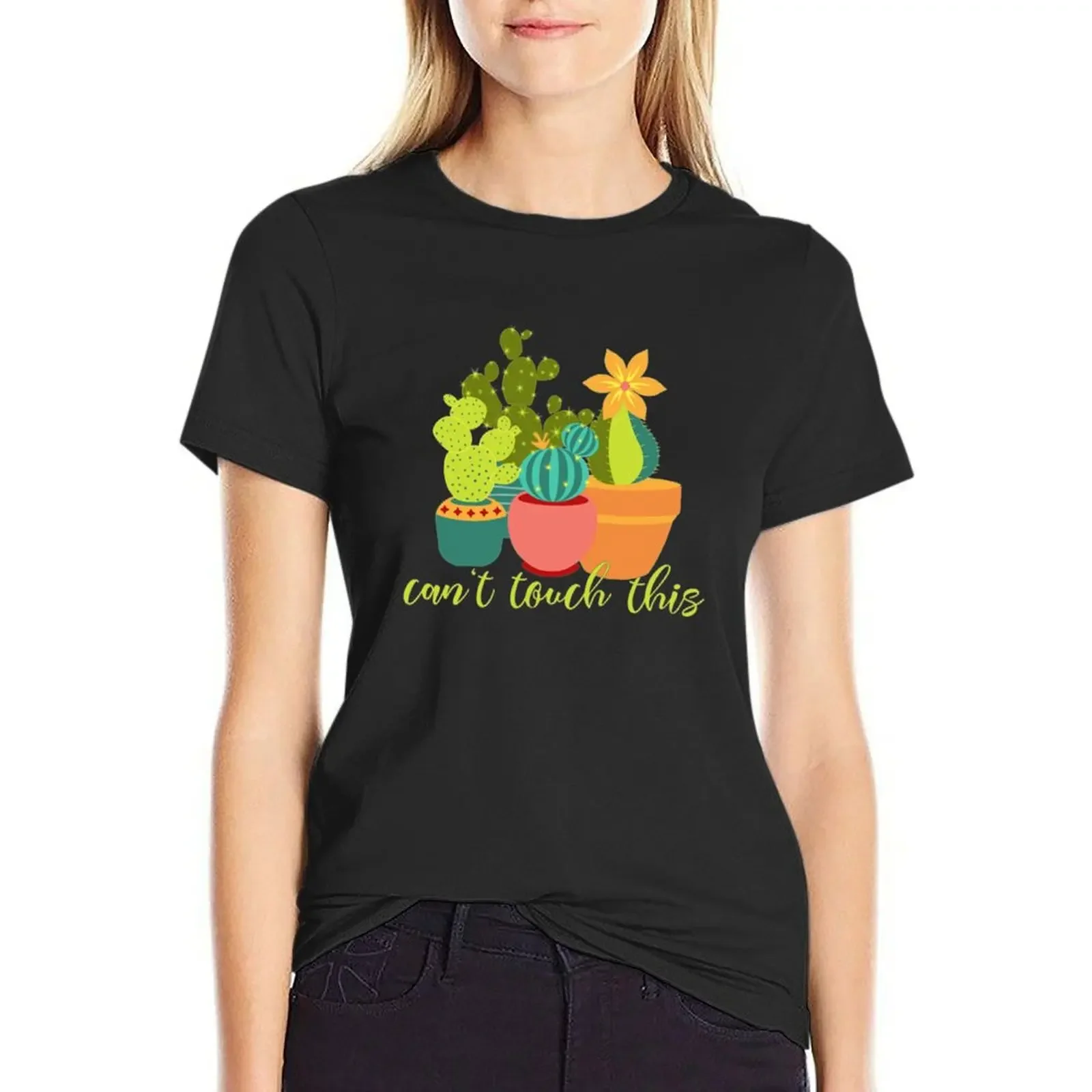 

Cactus Succulent Can't Touch This T-Shirt cute clothes blanks cute tops Women clothing