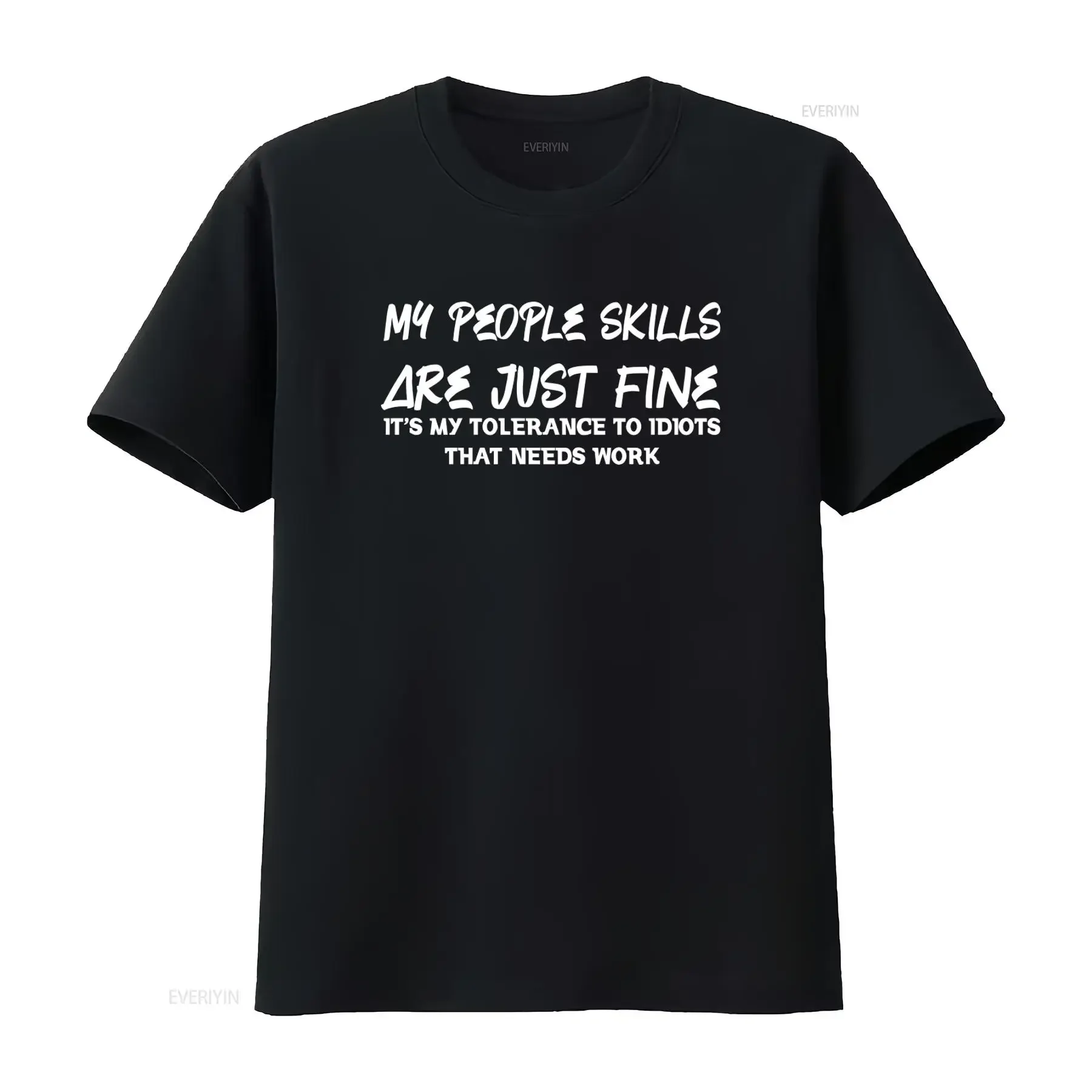 My People Skills Are Just Fine It's Tolerance To Idiots That Needs Work Men's T shirt vintage Washed graphic Comfortable