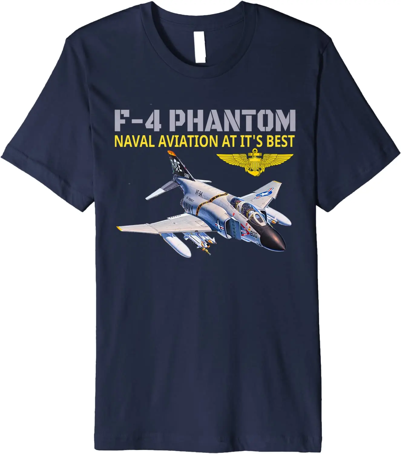 Naval Aviation F-4 Phantom Jet Interceptor and Fighter-bomber T Shirt. New 100% Cotton Short Sleeve O-Neck Casual T-shirts