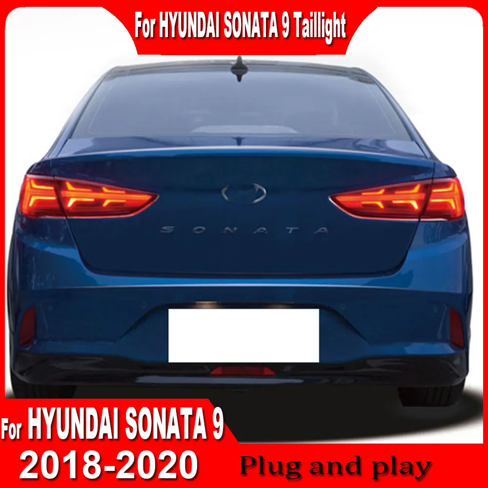 A pair Car Styling for Hyundai Sonata 9 Taillights 2018 2019 2020 LED Tail Lamp Turn Signal Brake Reverse LED light