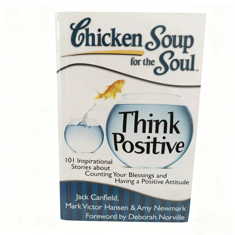 شوربة دجاج جاك كانفيلد للروح: المجموعة الكلاسيكية من القصص الملهمة التي لمس الملايين