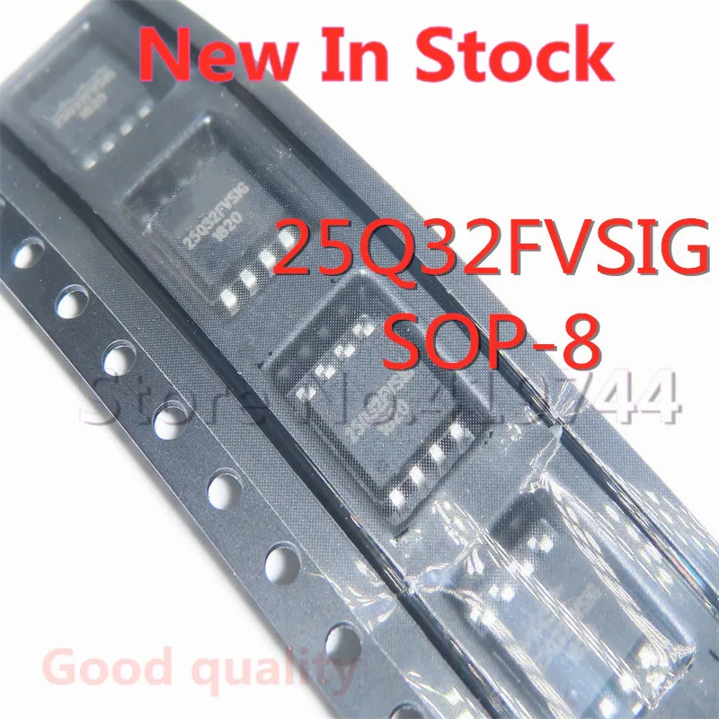5PCS/LOT W25Q32FVSSIG 25Q32 25Q32FVSIG W25Q32FVSIG SMD SOP-8 W25Q32 Memory IC Chip In Stock NEW original IC