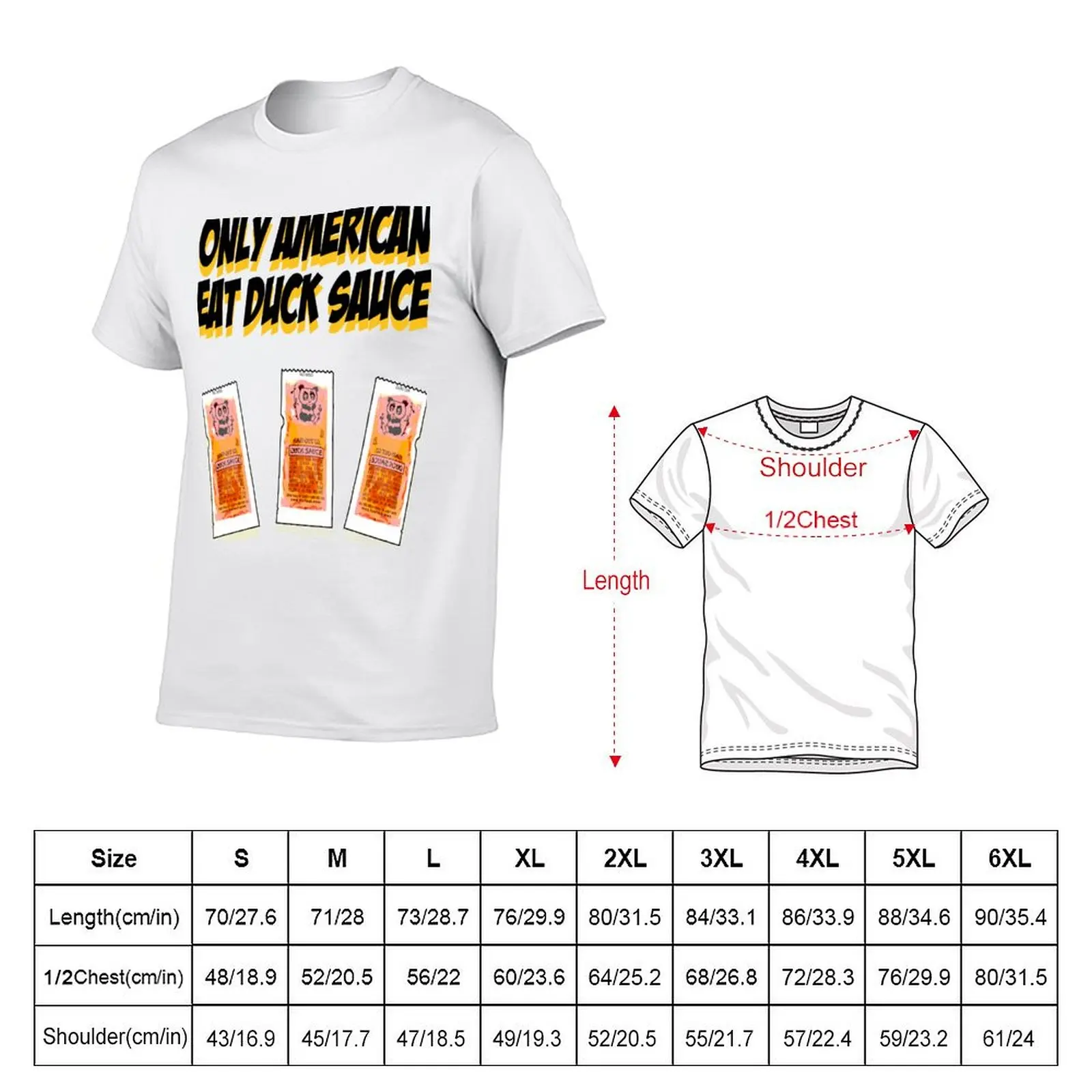 ONLY AMERICAN EAT DUCK SAUCE T-Shirt g man t shirts for men funny t shirts cotton man t shirts for men casual T-shirt