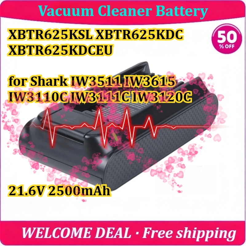 [New] XBTR625KSL XBTR625KDC XBTR625KDCEU for Shark IW3511 IW3615 IW3110C IW3111C IW3120C Vacuum Cleaner Battery 21.6V 2500mAh