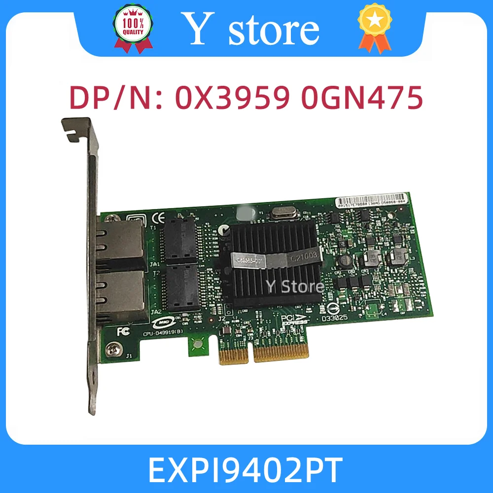 

Y Store Original For DELL For Intel Pro/1000 EXPI9402PT Dual-port Gigabit NIC 0X3959 0GN475 39Y6127 39Y6128 Fast Shipping