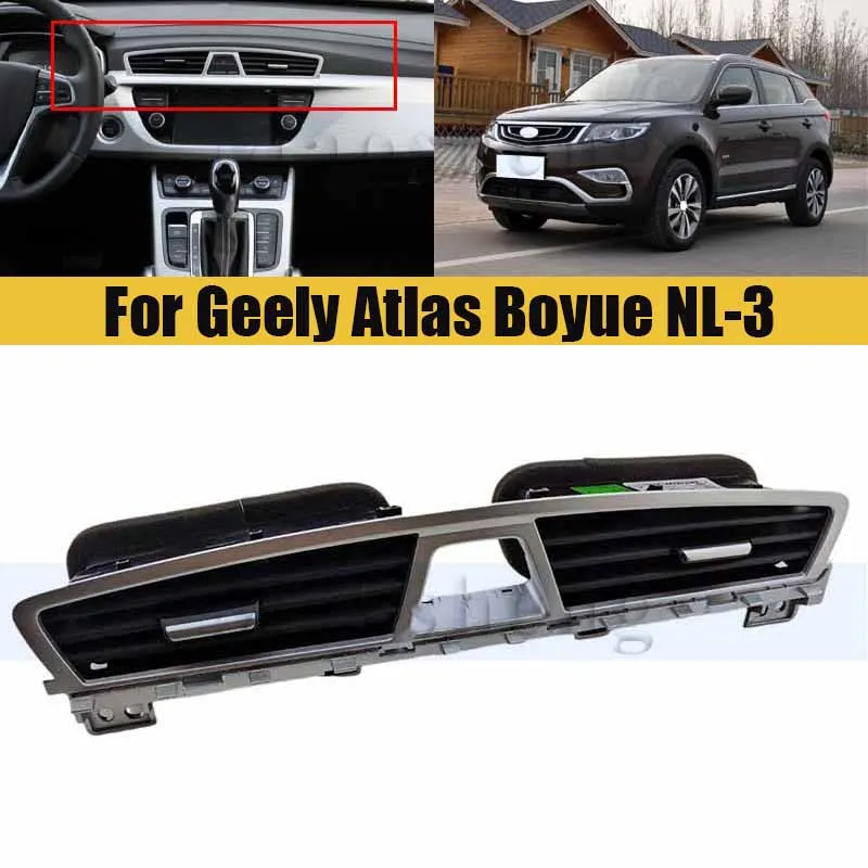 

Center Instrument Panel Air Conditioning Outlet Vent For Geely Atlas Boyue NL-3 2016-2018 Dashboard Air Conditioning Vent Outlet