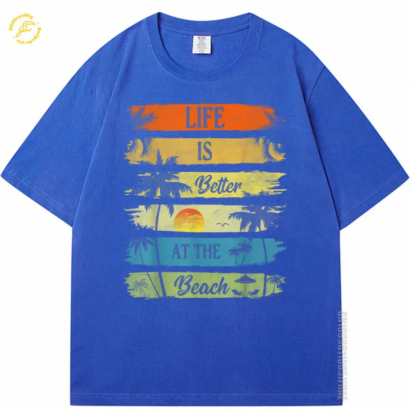 

Summer Men Tee Holiday Sea Ocean Vacation Life Is Better At The Beach Oversized T-Shirt Футболка Man Tshirt Luxury Brand Tshirts