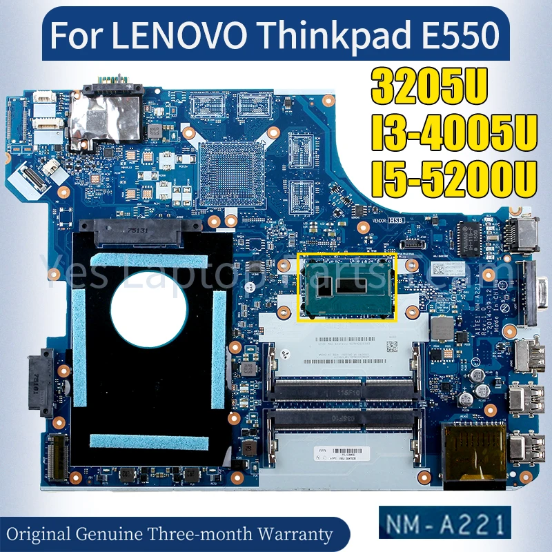 

NM-A221 For LENOVO Thinkpad E550 Laptop Mainboard 3205U I3-4005U I5-5200U 00HT640 00HT584 100％ Tested Notebook Motherboard