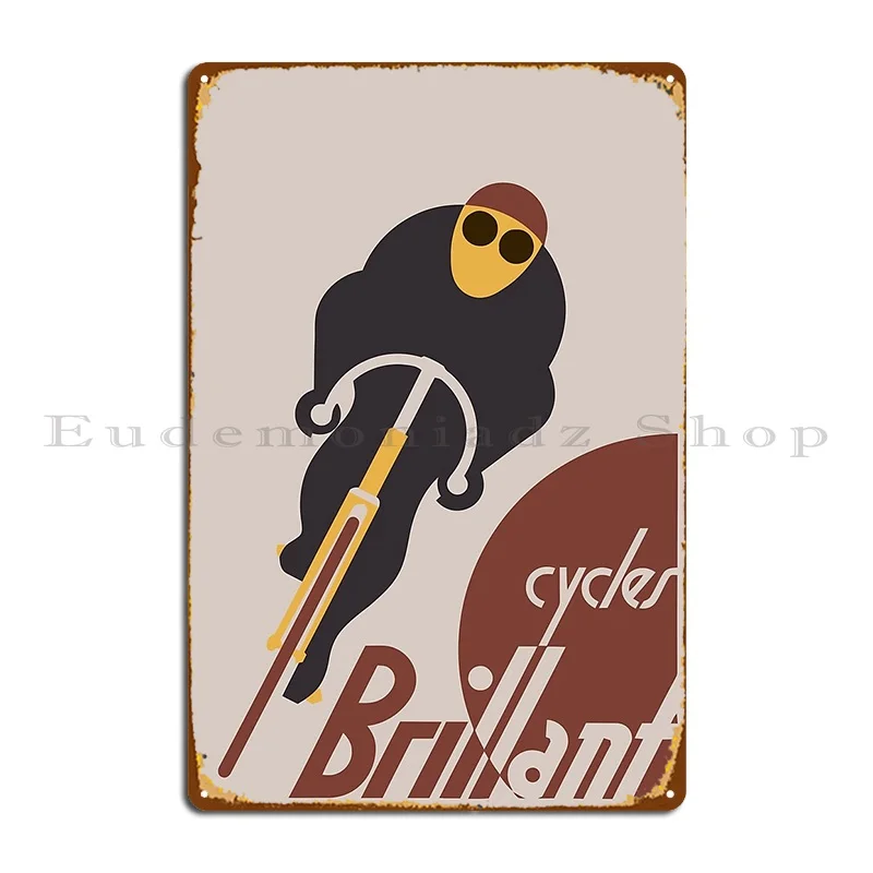 Retro Vintage Cycles Brillant Advertising Metal Sign Design Pub Club Print Custom Decoration Tin Sign Poster