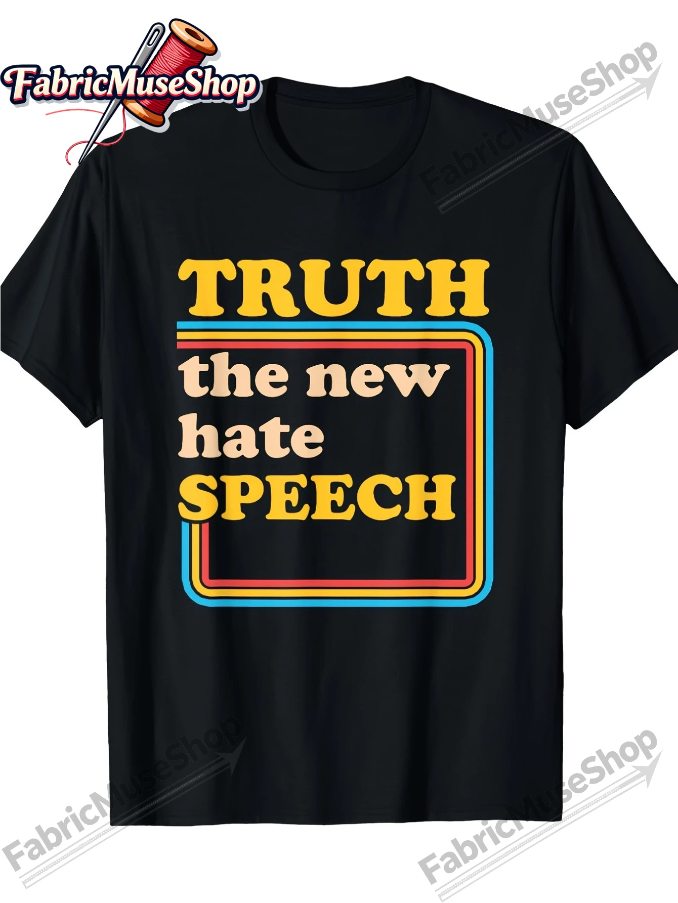 Truth: New Hate Speech Honest Voices Hatefull Voices Political Reality T-Shirt - Material, Weight, Regular Fit Casual T-Shirt, Suitable for Machine Wash, Suitable for All Seasons, Breathable Material, Vintage Design, Durable Fabric