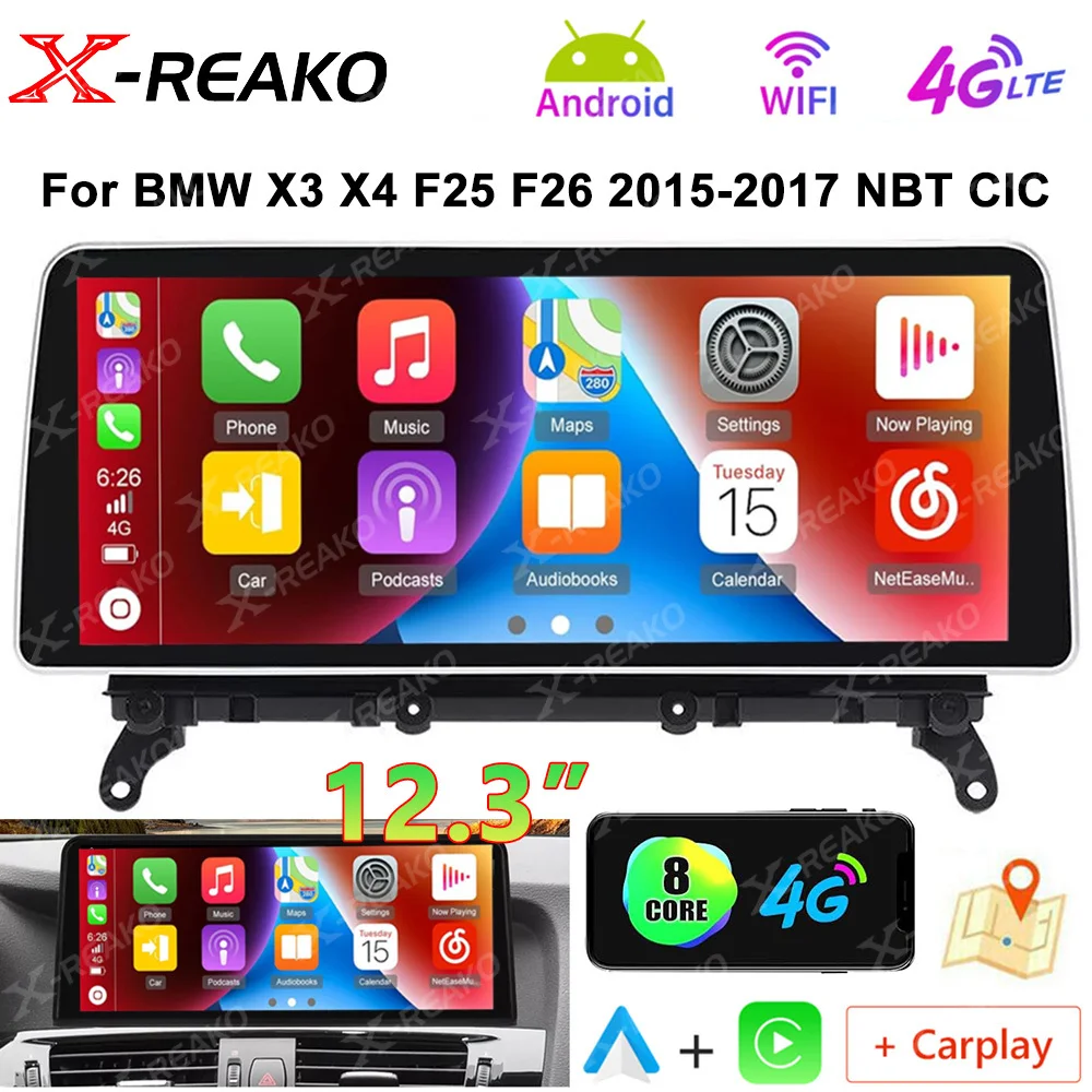 X-REAKO 12.3 inch Car Radio Stereo For BMW X3 X4 F25 F26 2015-2017 NBT CIC Carplay Auto Car Multimedia Player 4G GPS Navigation