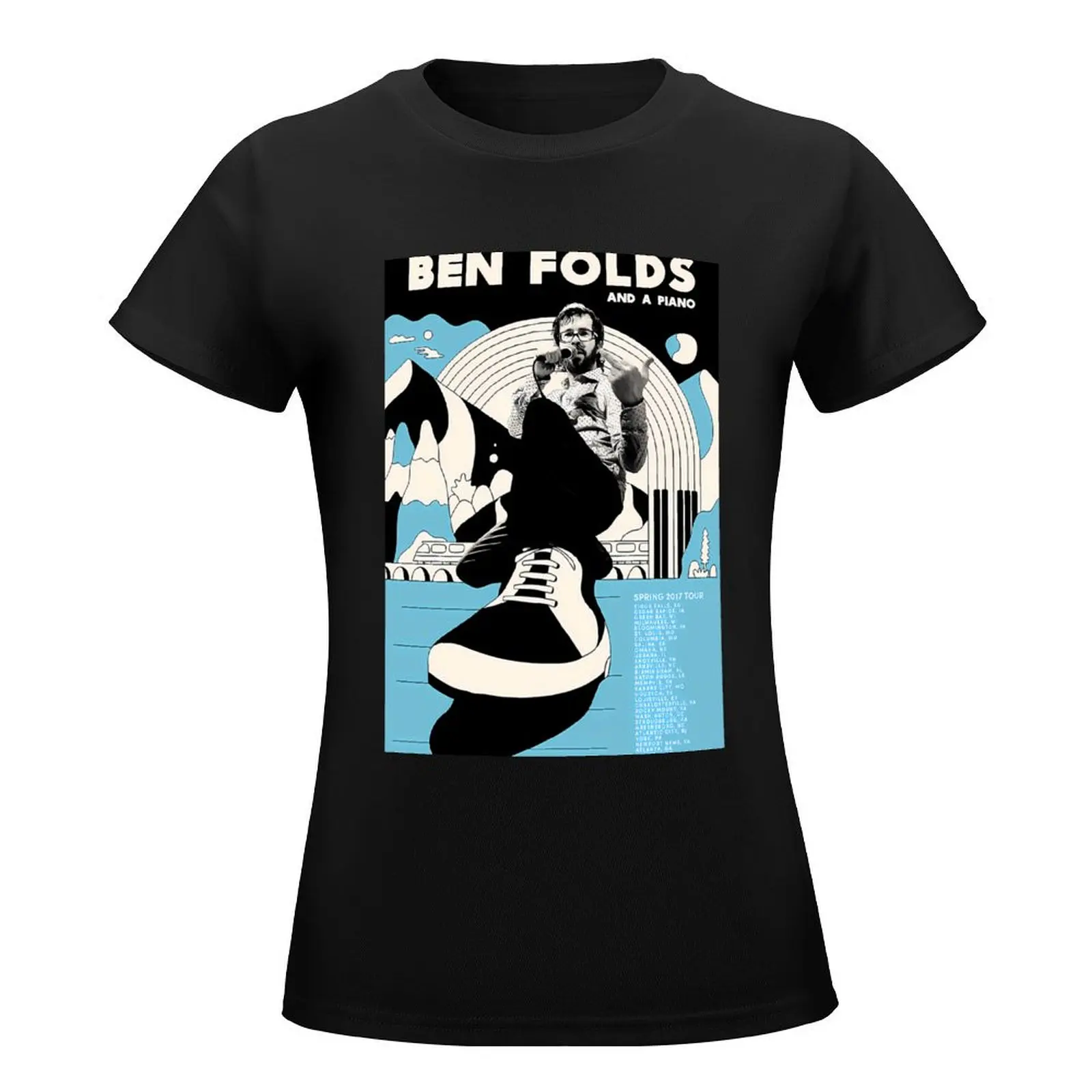 Ben Folds Spring 2017 T-Shirt cute tops quick drying funny t shirts for Women