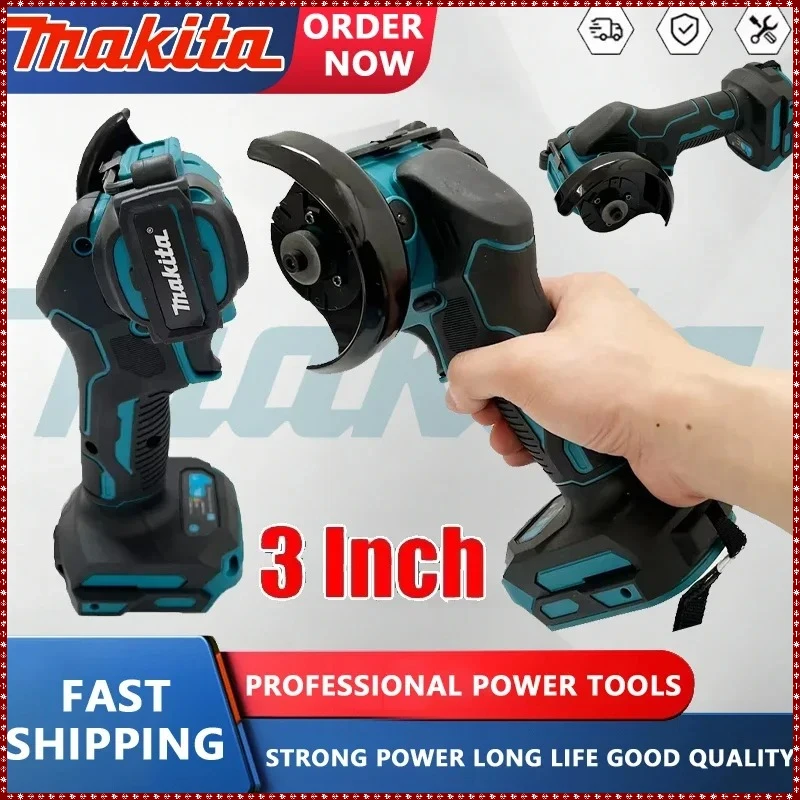 

Makita 3 Inch Mini Angle Grinder Power Tool Cutting Circular Cordless Electirc CUT OFF Saw Power Tool For Makita Battery