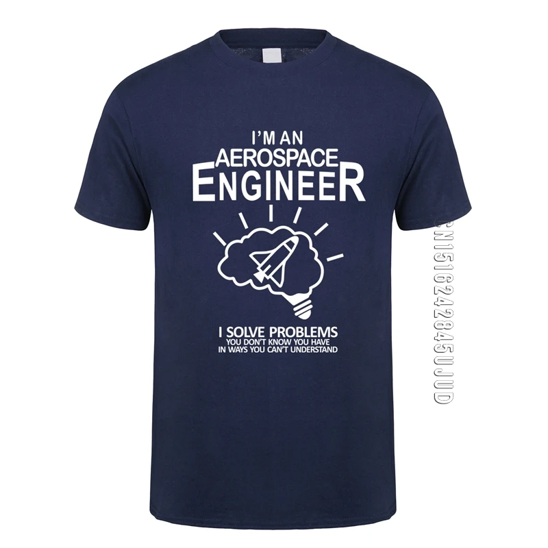 New Aerospace Engineer T Shirt Men Cotton O Neck Space Engineer High Street Camiseta Basic Tops Cool Man T-shirt