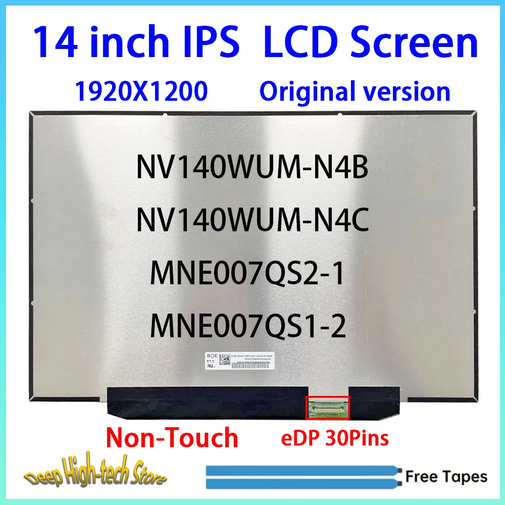 14 Inch IPS Laptop LCD Screen NV140WUM-N4C N4B MNE007QS2-1 MNE007QS1-2 Matrix Panel Replacement 1920X1200 eDP 30Pins Non-Touch