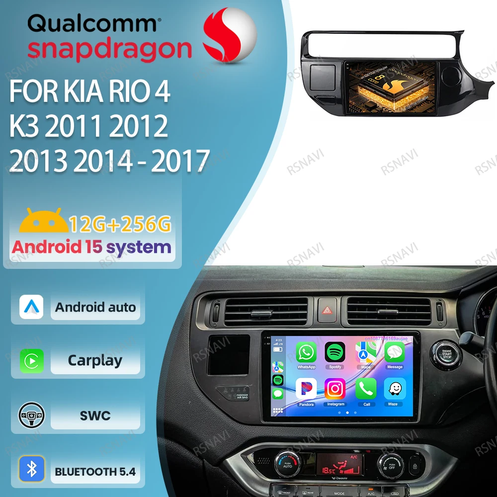 

Автомобильный радиоприемник Android 15 для Kia Rio 4 K3 2011-2012 2013 2014-2017 Стерео Viedo-плеер Мультимедийный 5G WIFI DSP QLED Головное устройство GPS DVD