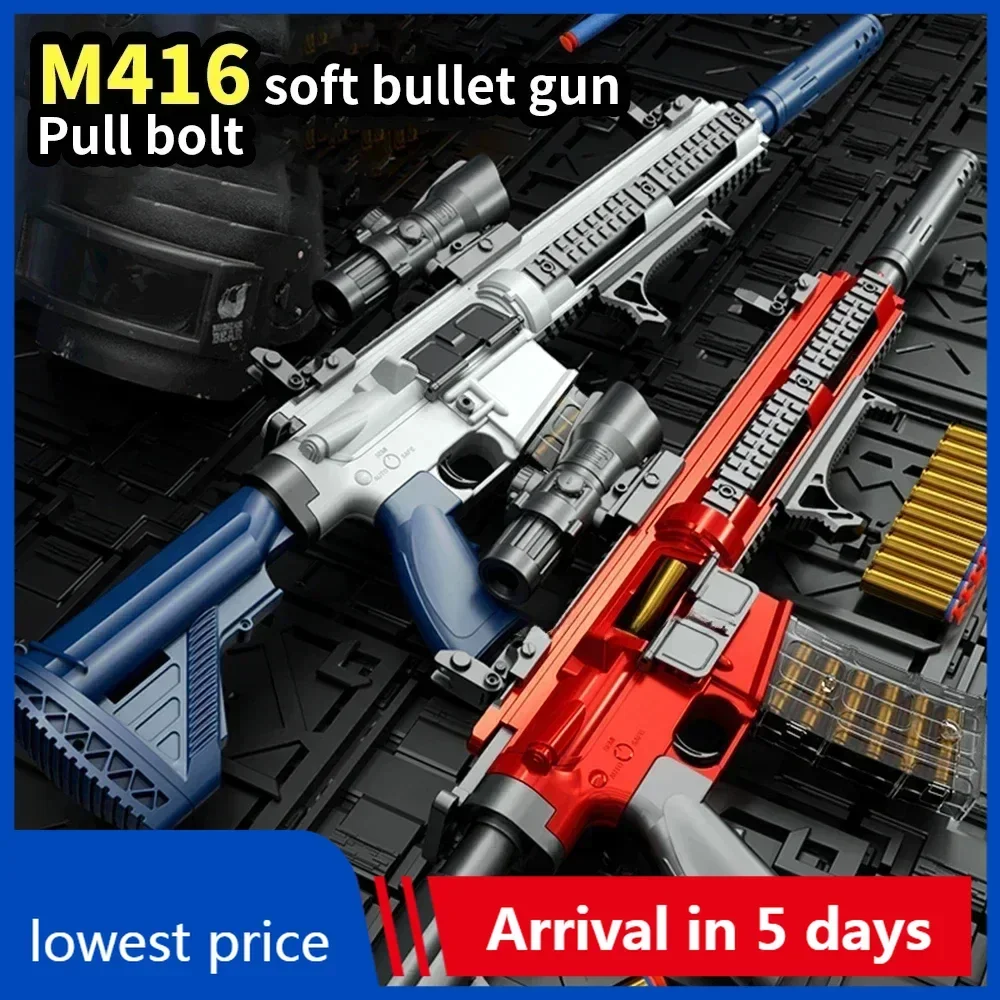 M416ของเล่นปืนยิงลูกดอกยิงลูกดอกโฟมเครื่องยิงลูกกระสุนแบบนิ่มแขนอัตโนมัติสำหรับผู้ใหญ่เด็กผู้ชายและเด็กเกมกลางแจ้ง