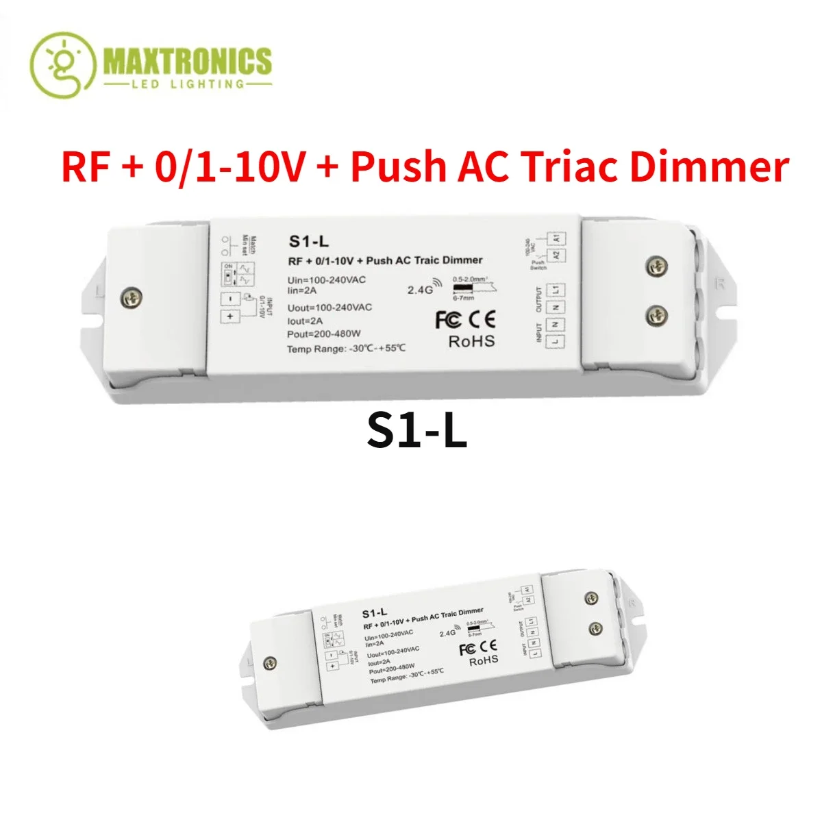 S1-L  0/1-10V + Push  RF Triac Dimmer AC Phase-Cut Dimmer 1CH*2A for Single Color Dimmable LED Lamps Traditional Incandescent