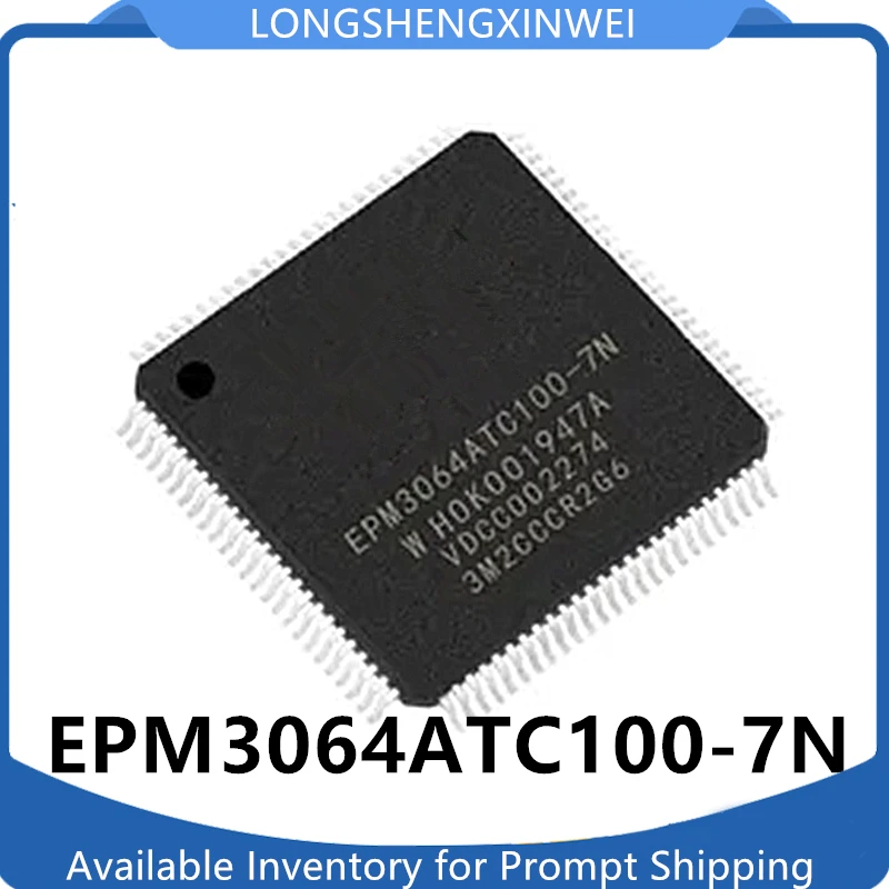 1PCS EPM3064ATC100-7N EPM3064ATC100 QFP100 Programmable Chip Brand New Original