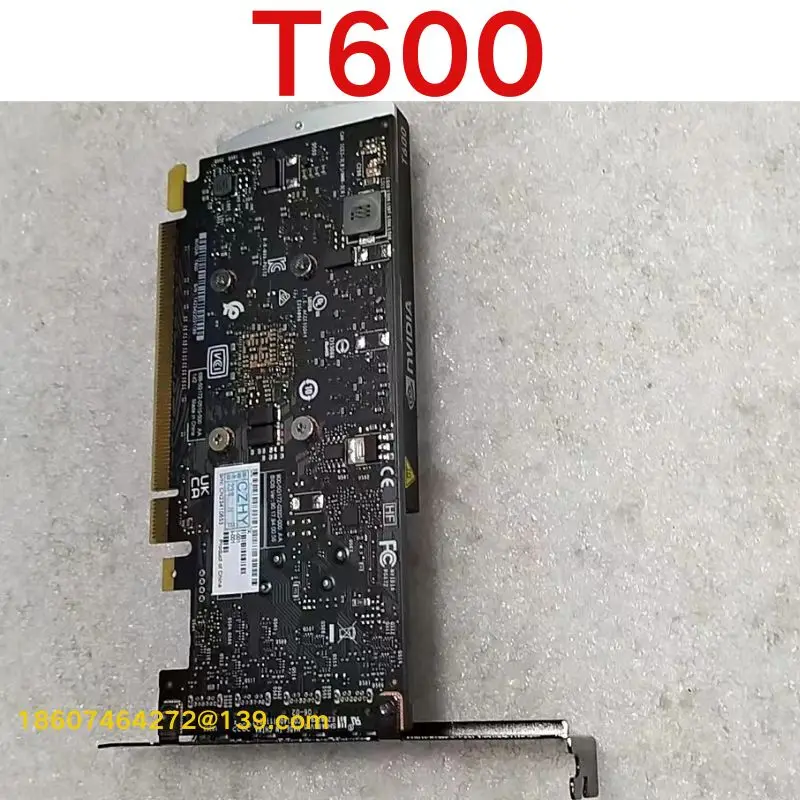 Second-hand test OK.  T600 professional graphics card