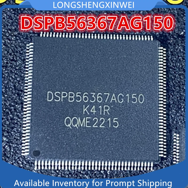 

1PCS DSPB56367AG150 DSPB56367 Package LQFP144 Digital Signal Processor and Controller IC