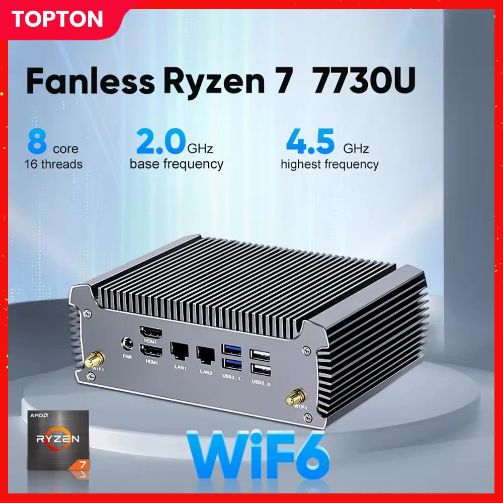 

Topton FU02 Fanless AMD Mini PC Ryzen 7 7730U 8 Core 16 Threads 2 LANs Windows 11 Gaming computer 2x4K Barebone Router PC WiFi6