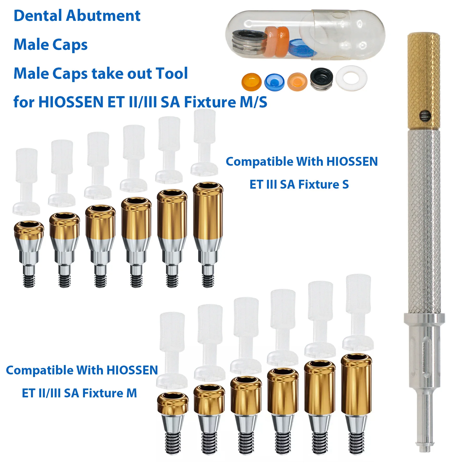 

Dental Attachment Abutment Male Caps Kits Tool for HIOSSEN ET II/III SA Fixture M/S