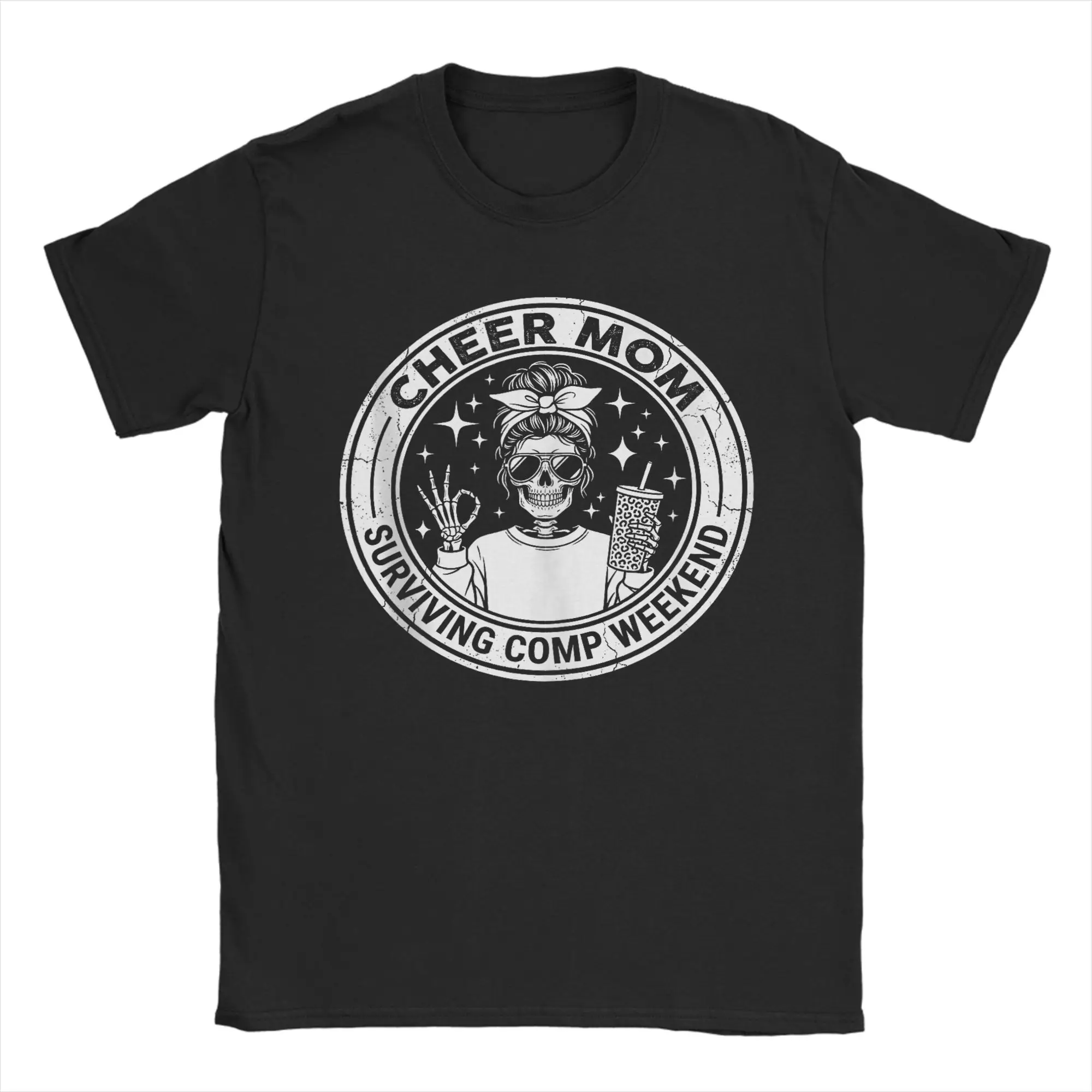 Men T-Shirt Cheer Mom Surviving Comp Weekend Funny Cheerleading Skeleton  Cotton Tee Shirt Short Sleeve  T Shirts Tops Printing