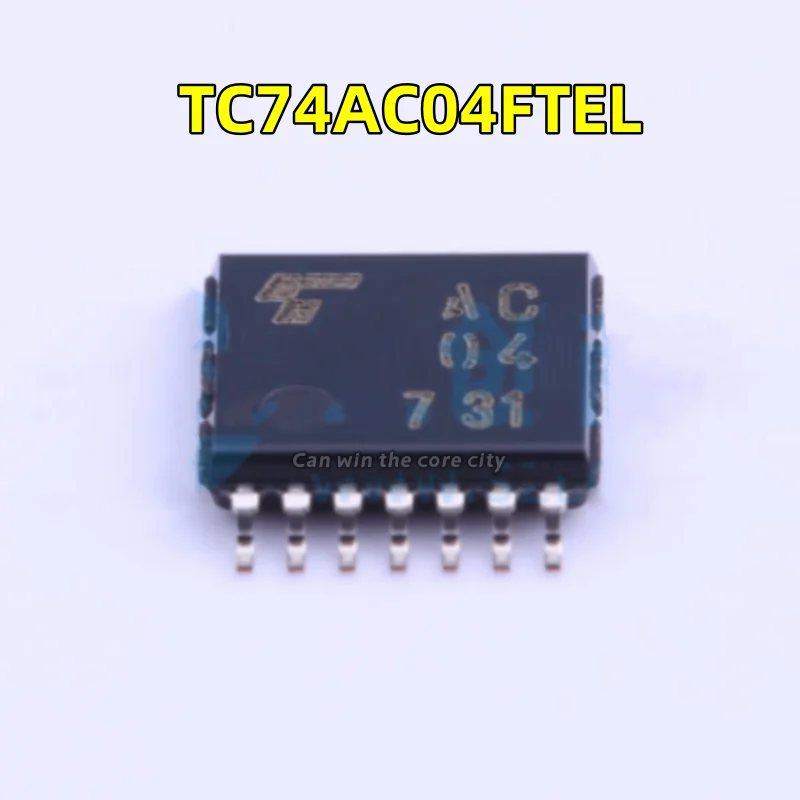 

1-100 PCS/LOT New TC74AC04FTEL screen screen AC04 package: TSSOP-14 patch Recter chip IC