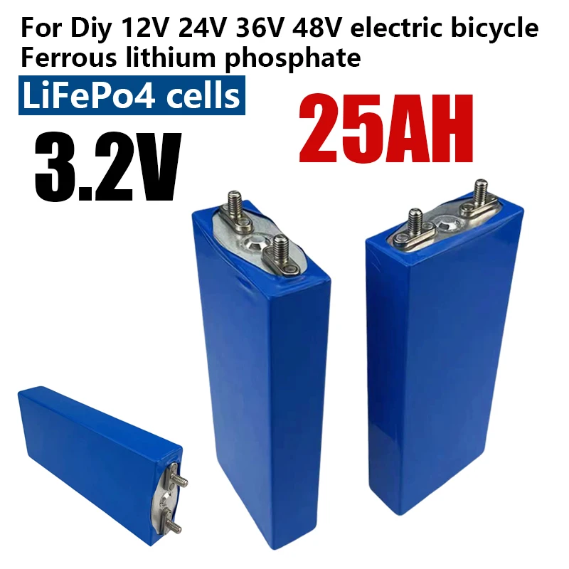 Newest 3.2V 25Ah LiFePO4 Battery Cell 25000mAh Lithium Iron Phosphate Deep Cycles for Diy 12V 24V 36V 48V Solar Energy UPS Power