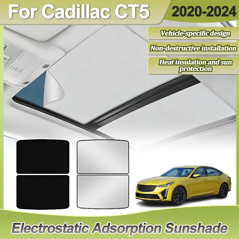

For Cadillac CT5 Accessories 2020~2024 2023 Car Roof Sun Shades Shield Electrostatic Adsorption Sunshade Anti UV Sun Protection