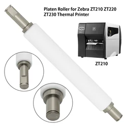 Brand New Rubber Roller for Zebra ZT210 ZT220 ZT230 Thermal Printer，P1037974-028